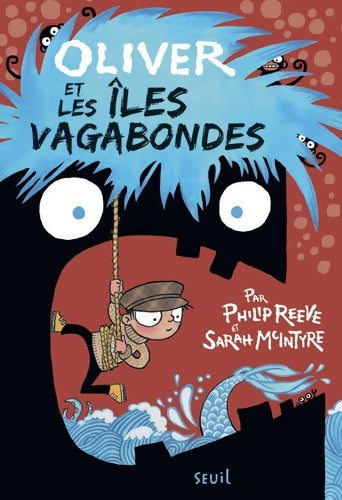 Livrenpoche : Oliver et les îles vagabondes - Philip Reeve - Livre