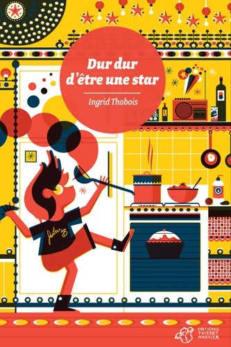 Livrenpoche : Dur, dur d'être une star - Ingrid Thobois - Livre