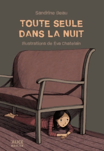 Livrenpoche : Toute seule dans la nuit - Sandrine Beau - Livre