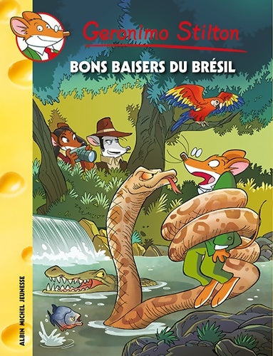 Livrenpoche : Bons baisers du Brésil - Geronimo Stilton - Livre