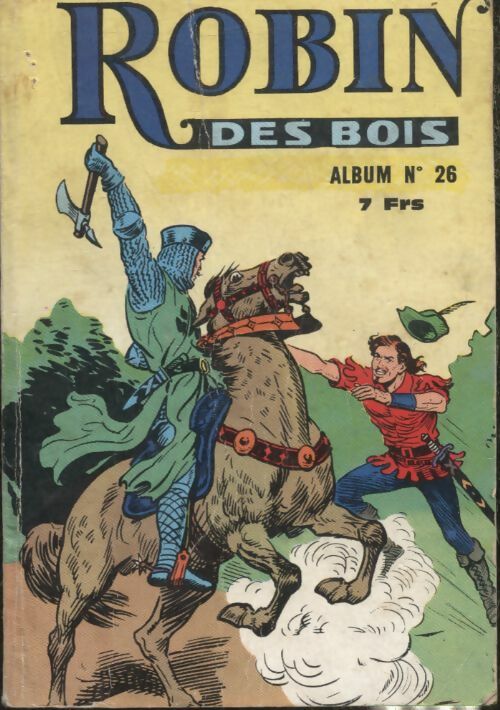 Livrenpoche : Robin des bois album n°26 : du 79 au 81 - Collectif - Livre