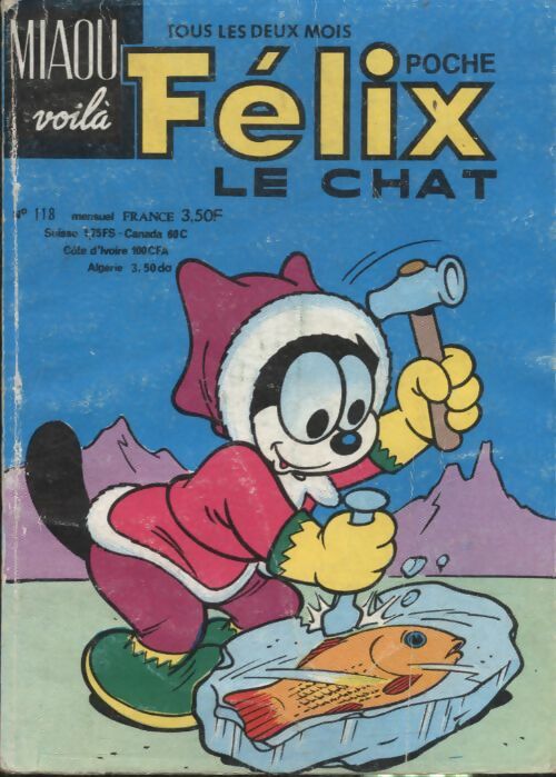 Livrenpoche : Félix le chat poche n°118 - Collectif - Livre