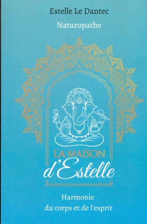 Livrenpoche : La maison d'Estelle - Estelle Le Dantec - Livre