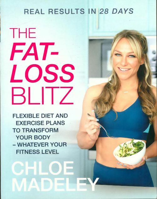 Livrenpoche : The fat-loss blitz - Chloe Madeley - Livre