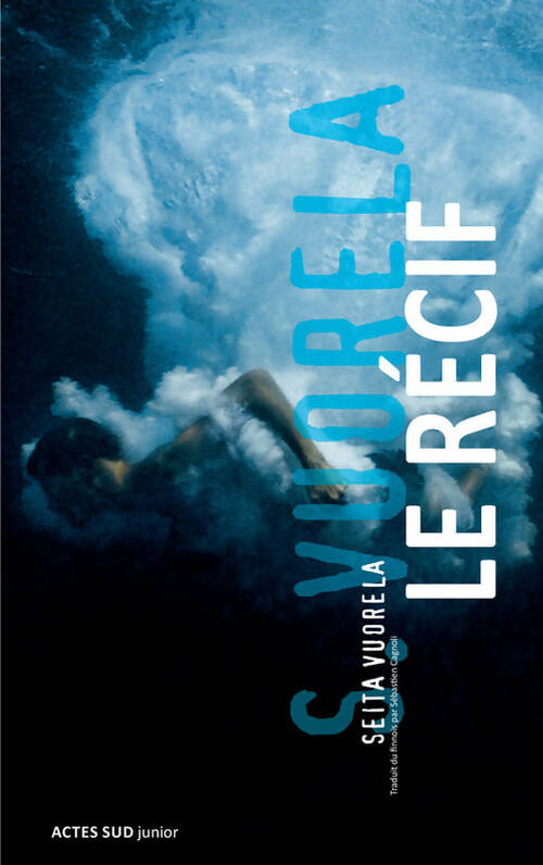 Livrenpoche : Le récif - Seita Vuorela - Livre