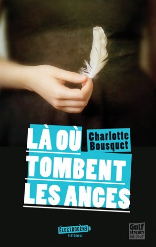 Livrenpoche : Là où tombent les anges - Charlotte Bousquet - Livre