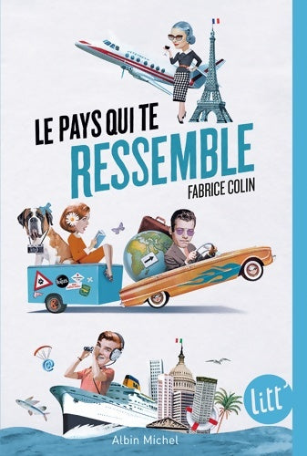 Livrenpoche : Le pays qui te ressemble - Fabrice Colin - Livre