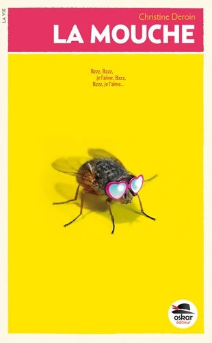 Livrenpoche : Mouche - Christine Deroin - Livre
