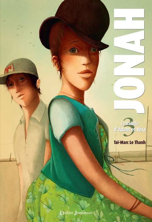 Livrenpoche : Jonah la balade d'adam et véra Tome III - Taï-Marc Le Thanh - Livre