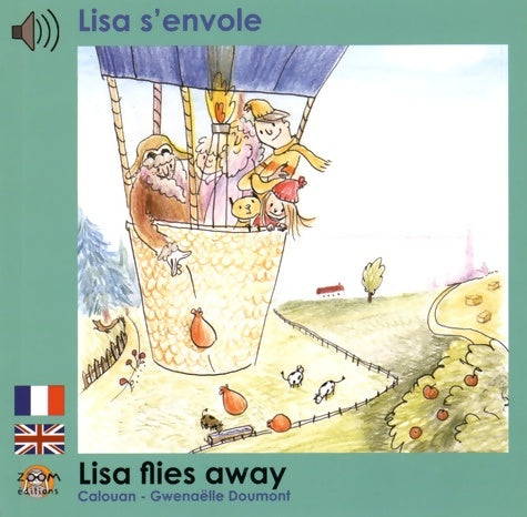 Livrenpoche : Lisa s'envole / Lisa flies away - Calouan - Livre