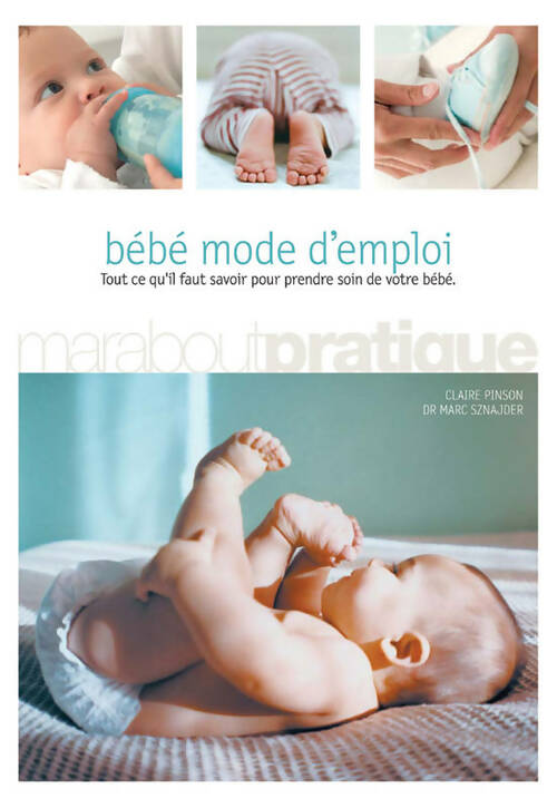 Livrenpoche : Bébé mode d'emploi - Claire Pinson - Livre