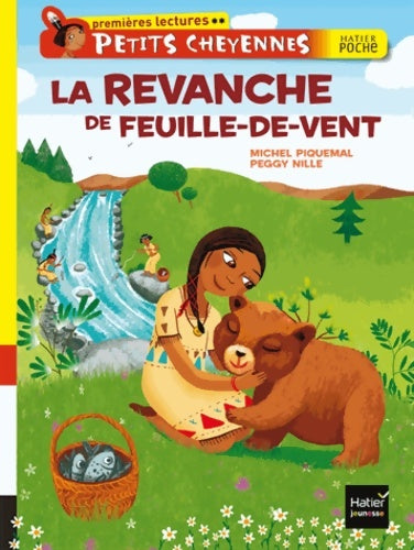 Livrenpoche : Petits cheyennes : La revanche de Feuille-de-Vent - Michel Piquemal - Livre
