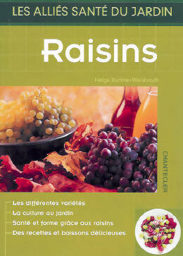 Livrenpoche : Raisins - Helga Buchter-Weisbrodt - Livre