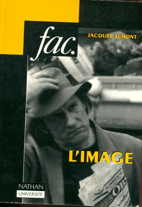 Livrenpoche : Fac. Cinéma - Jacques Aumont - Livre