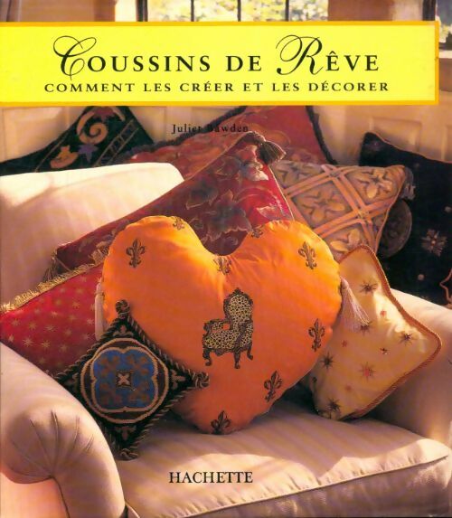 Livrenpoche : Coussins de rêve - Bawden-J - Livre