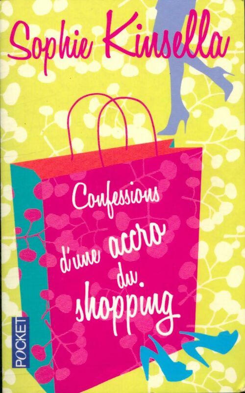 Livrenpoche : Confessions d'une accro du shopping - Sophie Kinsella - Livre