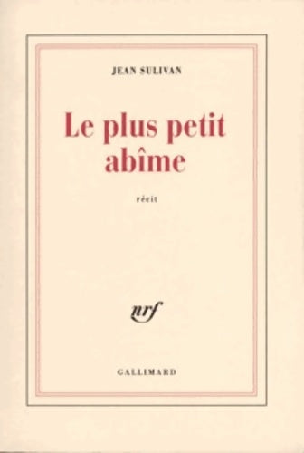 Livrenpoche : Le plus petit abîme - Jean Sulivan - Livre