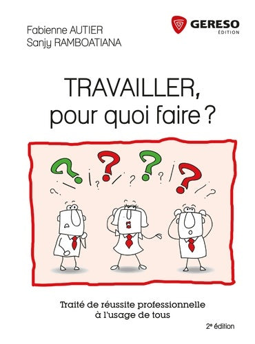 Livrenpoche : Travailler pour quoi faire ? - Sanji Ramboatiana - Livre