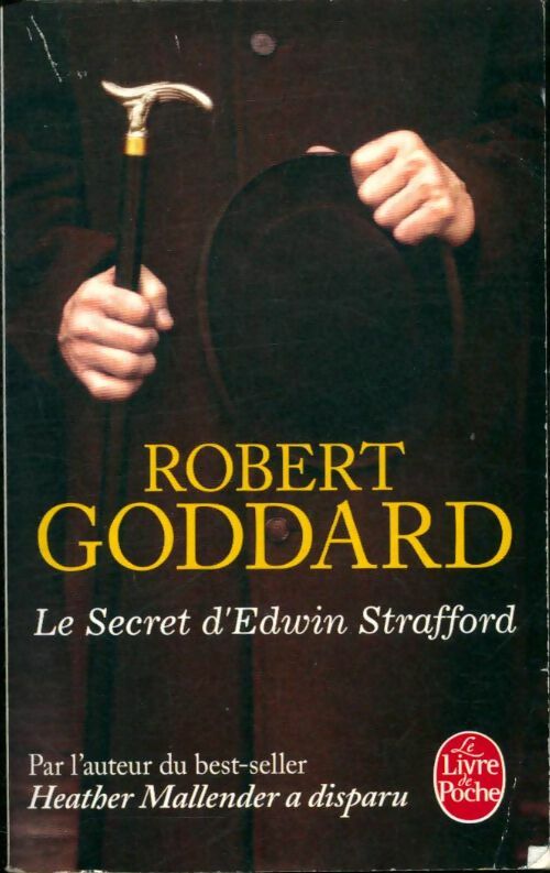 Livrenpoche : Le secret d'Edwin Strafford - Robert Goddard - Livre