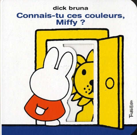 Livrenpoche : Connais-tu ces couleurs, Miffy ? - Bruna-d - Livre