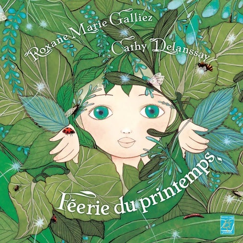 Livrenpoche : Féerie du printemps - Roxane Marie Galliez - Livre