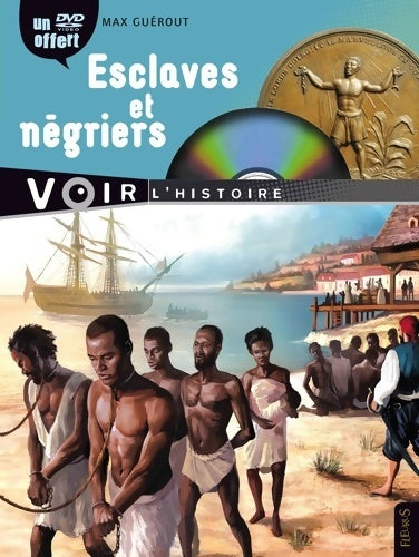Livrenpoche : Esclaves et négriers - Max Guérout - Livre