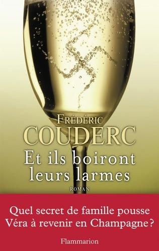Livrenpoche : Et ils boiront leurs larmes - Frédéric Couderc - Livre