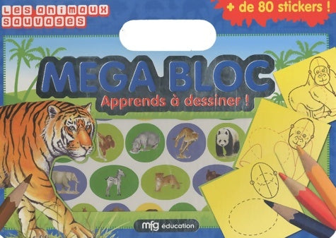 Livrenpoche : Apprends à dessiner ! les animaux sauvages - Anaël Dena - Livre
