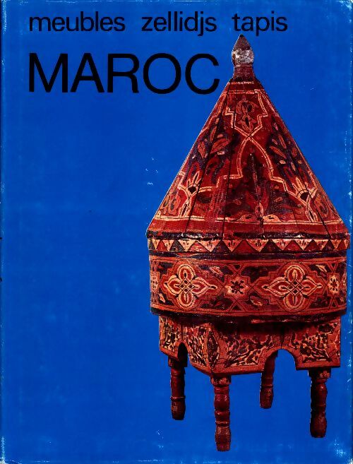 Livrenpoche : Arts et objets du Maroc - Collectif - Livre