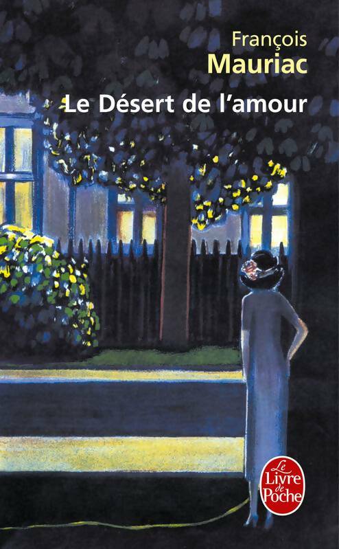 Livrenpoche : Le désert de l'amour - François Mauriac - Livre