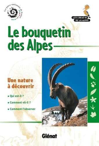 Livrenpoche : Le bouquetin des Alpes - Jean-Pierre Martinot - Livre