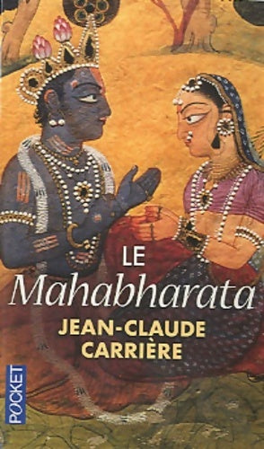 Livrenpoche : Le Mahabharata - Jean-Claude Carrière - Livre