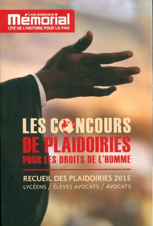 Livrenpoche : Le concours international de plaidoiries pour les droits de l'homme - Collectif - Livre