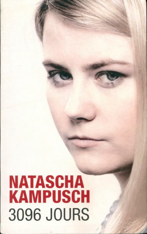 3096 Jours - Natascha Kampusch -  Le Grand Livre du Mois GF - Livre