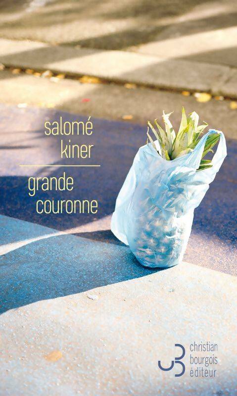 Livrenpoche : Grande couronne - Salomé Kiner - Livre