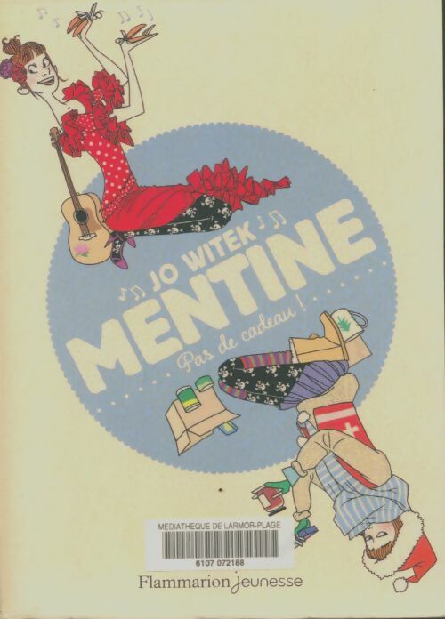 Livrenpoche : Mentine : Pas de cadeau ! - Jo Witek - Livre