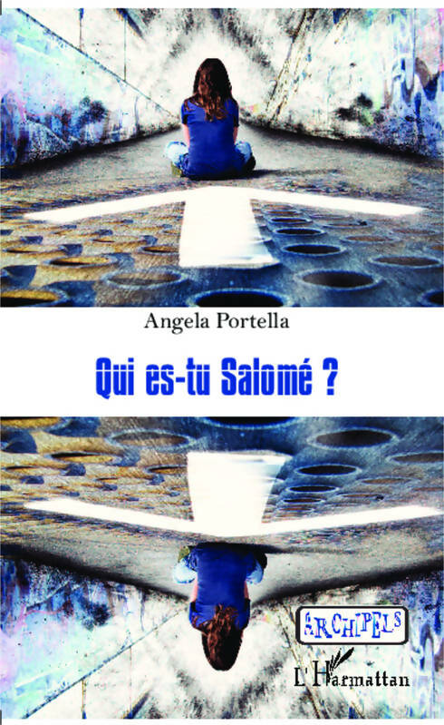 Livrenpoche : Qui es-tu salomé ? - Angela Portella - Livre