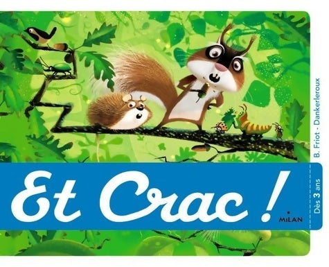 Livrenpoche : Et crac ! - Bernard Friot - Livre