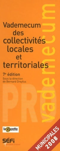 Livrenpoche : Vademecum des collectivités locales et territoriales - Bernard Dreyfus - Livre