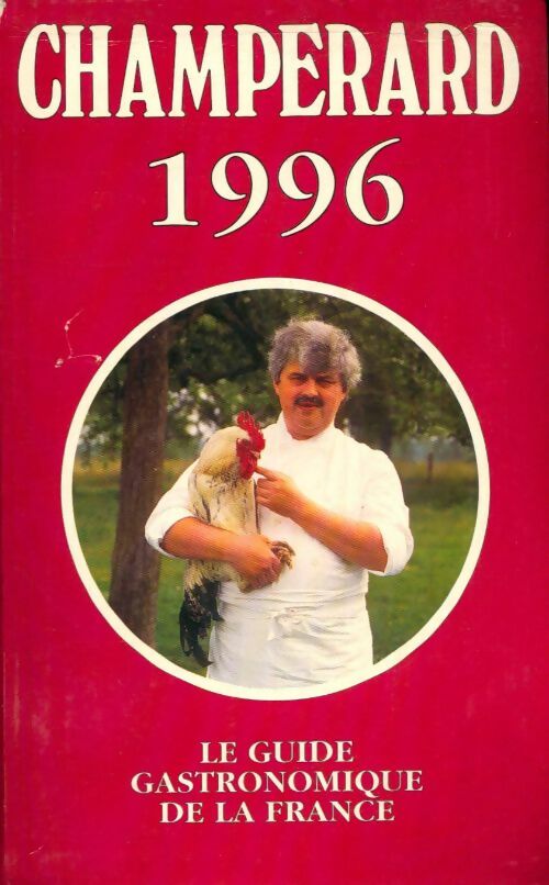 Livrenpoche : Champerard 1996 - Marc De Champérard - Livre