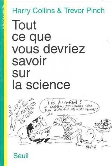 Livrenpoche : Tout ce que vous devriez savoir sur la science - Harry M. Collins, Trevor Pinch - Livre