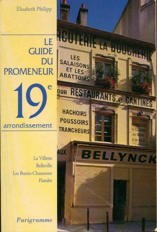 Livrenpoche : Guide du promeneur 19e arrondissement - Guide Du Promeneur - Livre