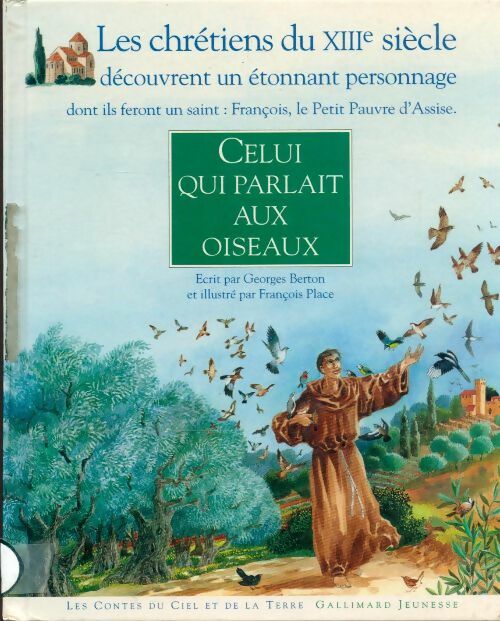 Livrenpoche : Celui qui parlait aux oiseaux - Georges Berton - Livre
