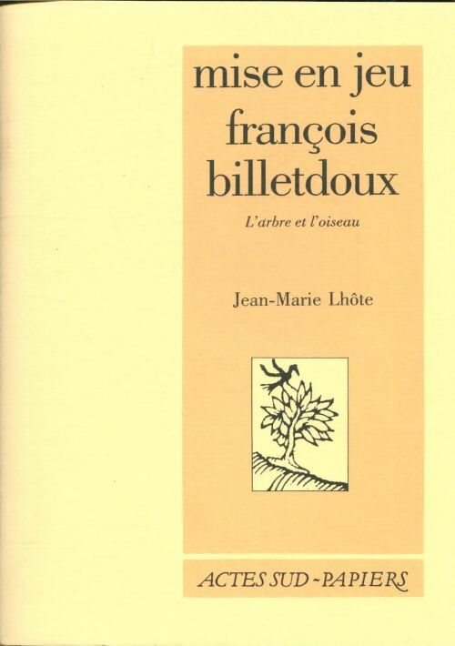 Livrenpoche : Mise en jeu francois billetdoux - Jean-Marie Lhôte - Livre