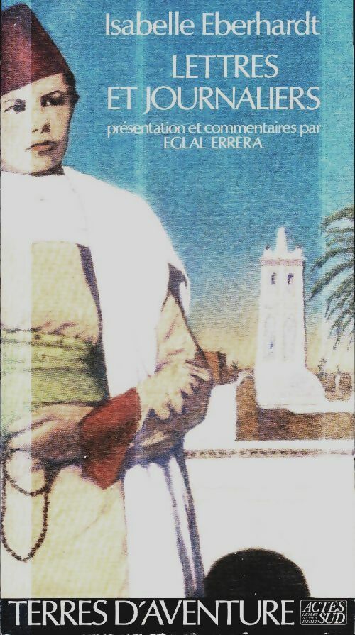 Livrenpoche : Lettres et journaliers - Isabelle Eberhardt - Livre