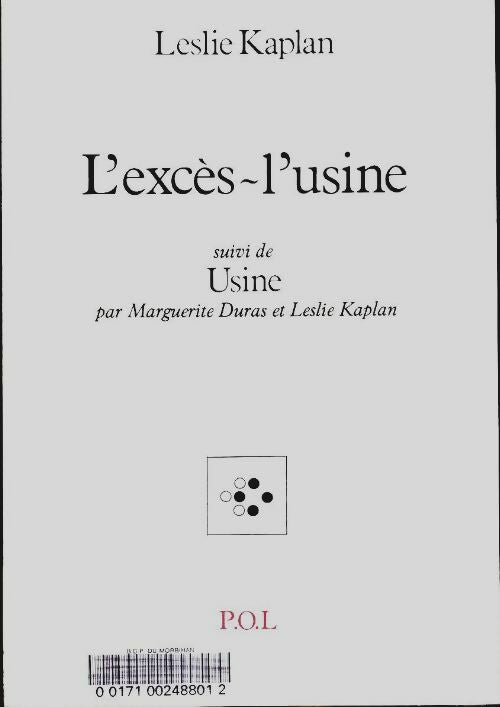 Livrenpoche : L'excès-l'usine - Leslie Kaplan - Livre