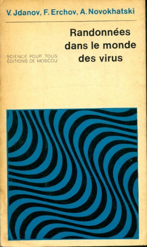 Livrenpoche : Randonnées dans le monde des virus - Collectif - Livre