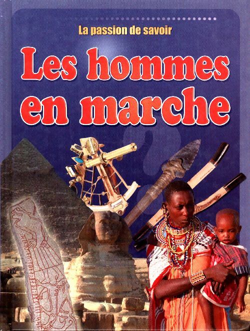 Livrenpoche : Les hommes en marche - Collectif - Livre