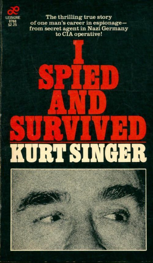 Livrenpoche : I spied and survived - Kurt Singer - Livre