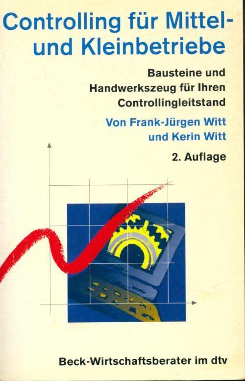 Livrenpoche : Controlling für mittelbetriebe und kleinbetriebe Tome II - Frank-Jürgen Witt - Livre